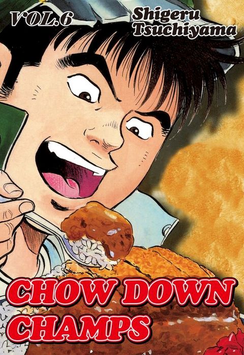 CHOW DOWN CHAMPS(Kobo/電子書)