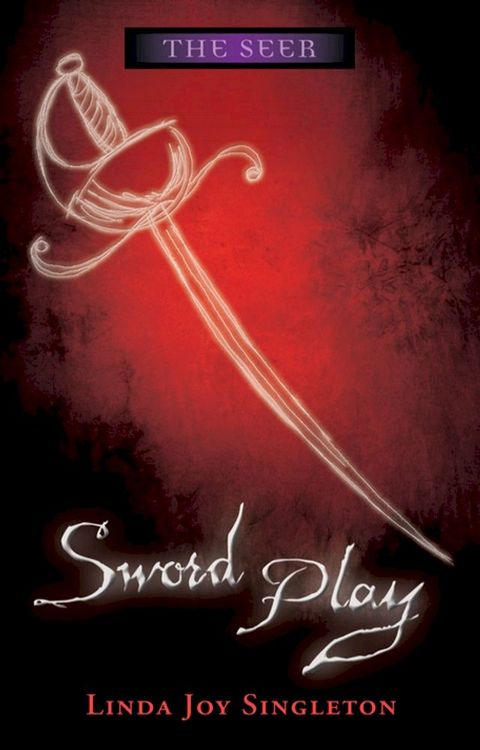 Sword Play(Kobo/電子書)