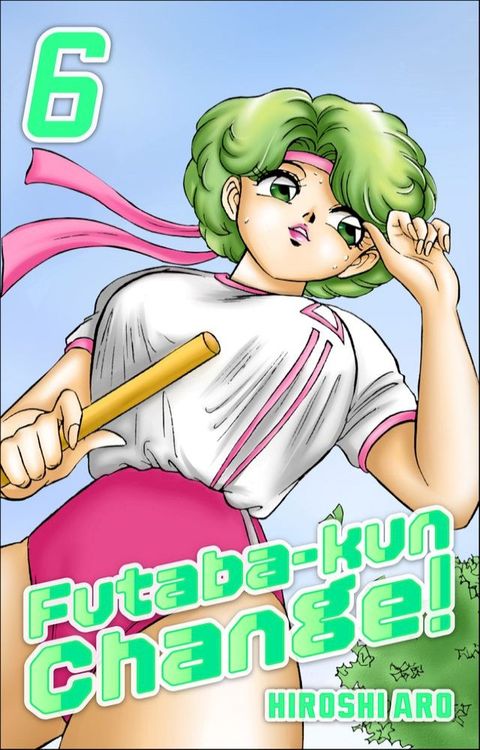 Futaba-kun Change! Vol.6(Kobo/電子書)