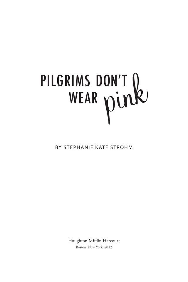  Pilgrims Don't Wear Pink(Kobo/電子書)