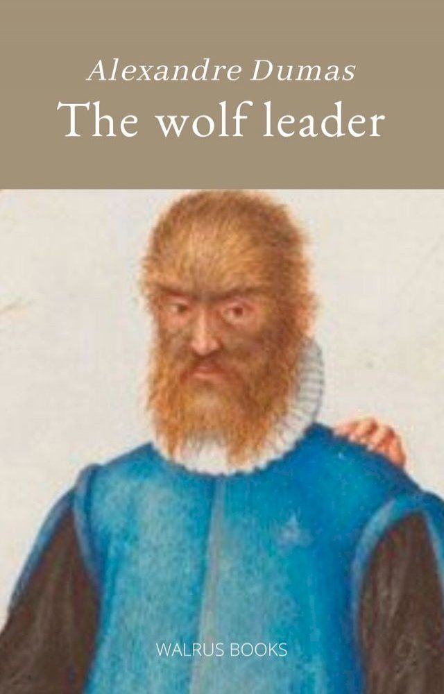  The Wolf Leader(Kobo/電子書)