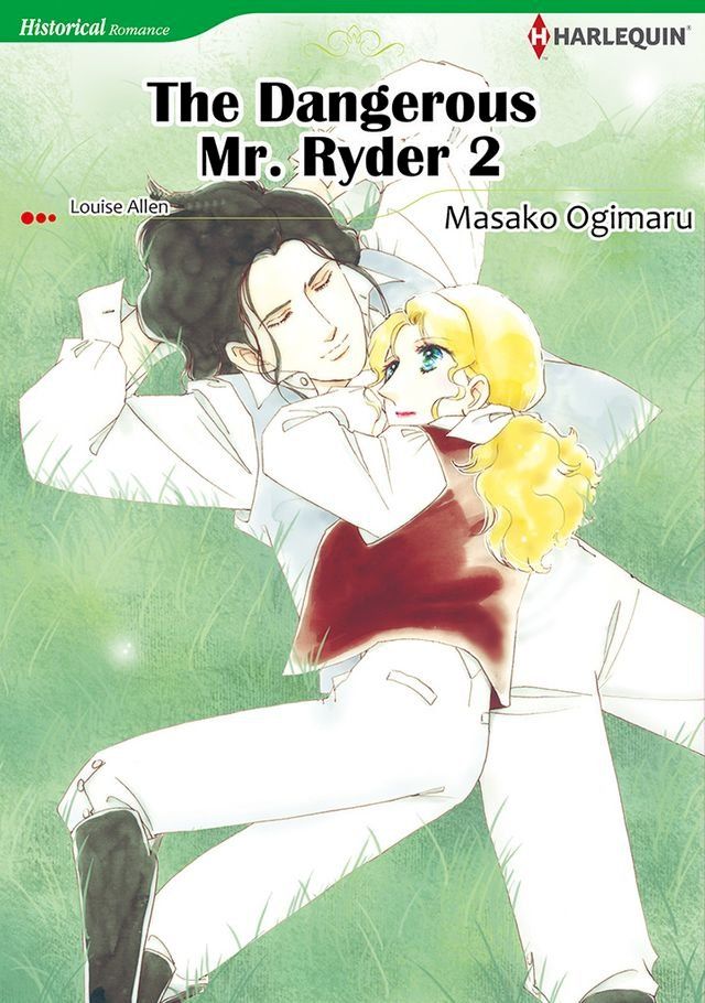  The Dangerous Mr. Ryder 2 (Harlequin Comics)(Kobo/電子書)