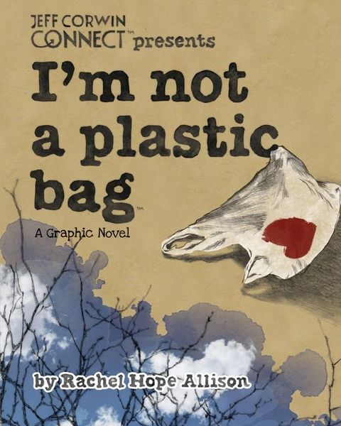 I'm Not a Plastic Bag(Kobo/電子書)