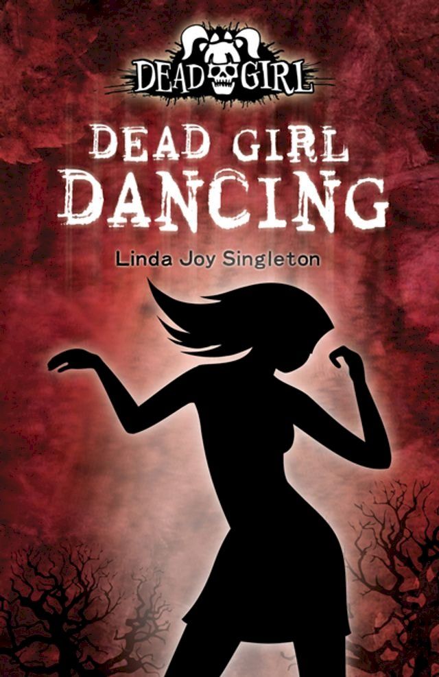  Dead Girl Dancing(Kobo/電子書)