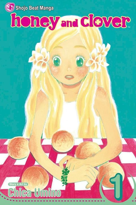 Honey and Clover, Vol. 1(Kobo/電子書)