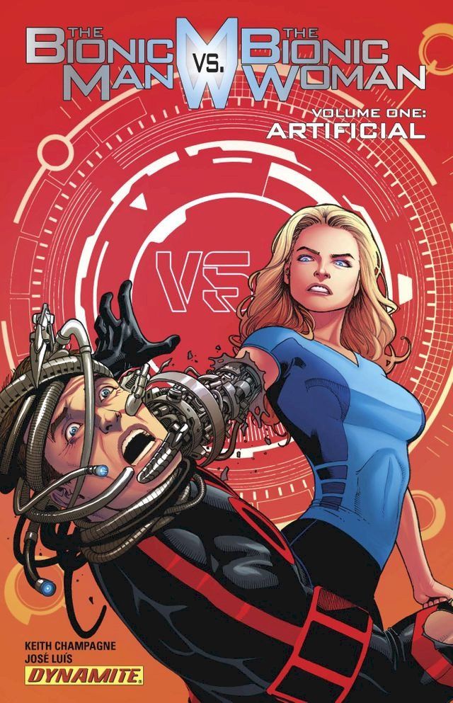  The Bionic Man VS The Bionic Woman(Kobo/電子書)