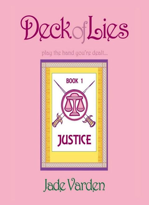 Justice (Deck of Lies #1)(Kobo/電子書)