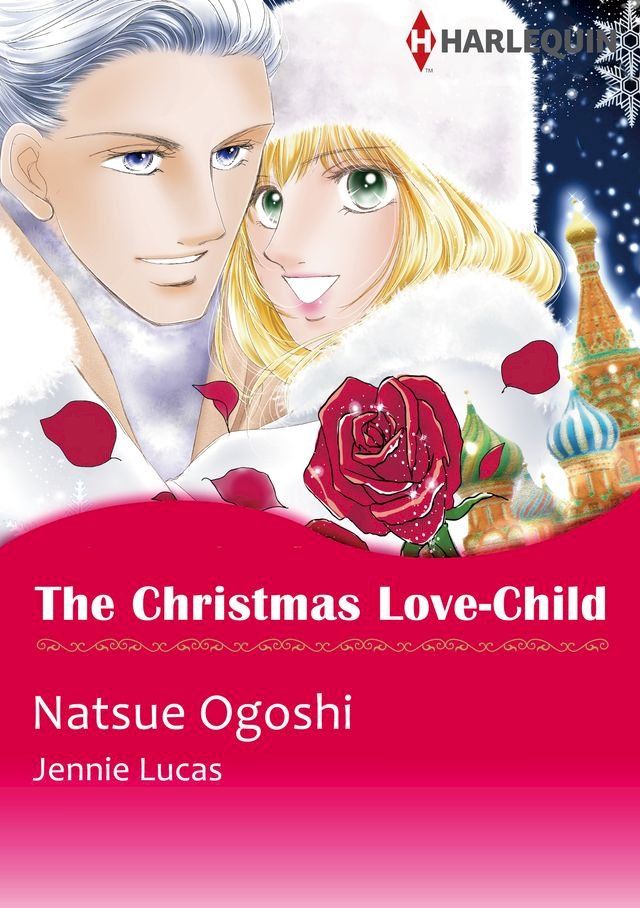  The Christmas Love-Child (Harlequin Comics)(Kobo/電子書)