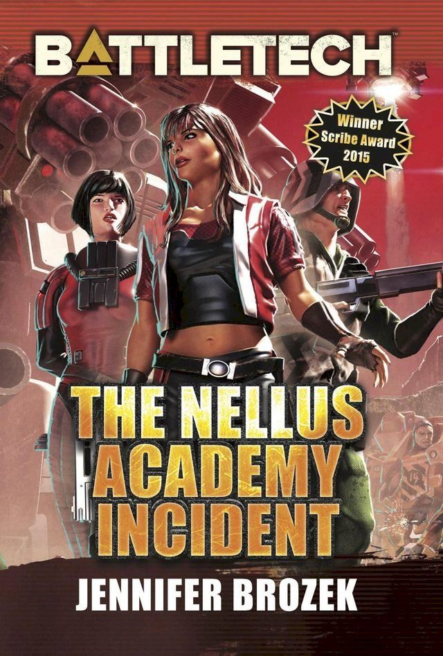  BattleTech: The Nellus Academy Incident(Kobo/電子書)