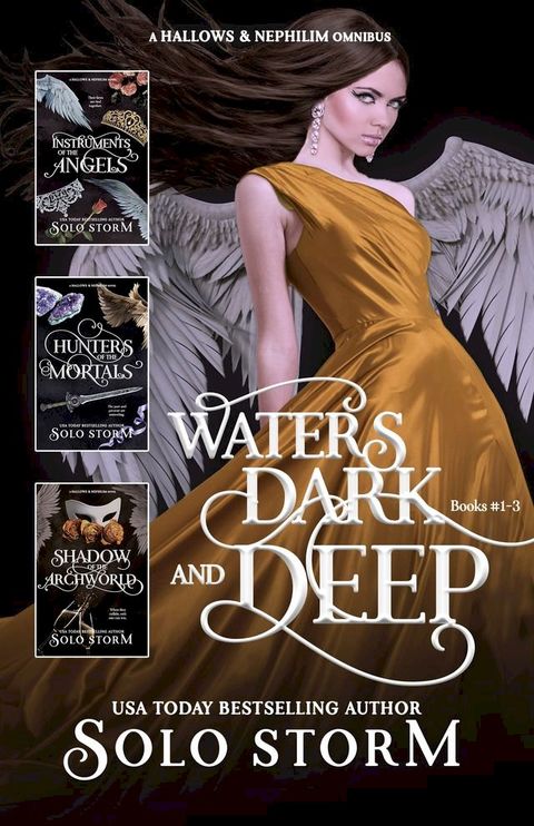 Hallows & Nephilim: Waters Dark and Deep Books #1-3(Kobo/電子書)