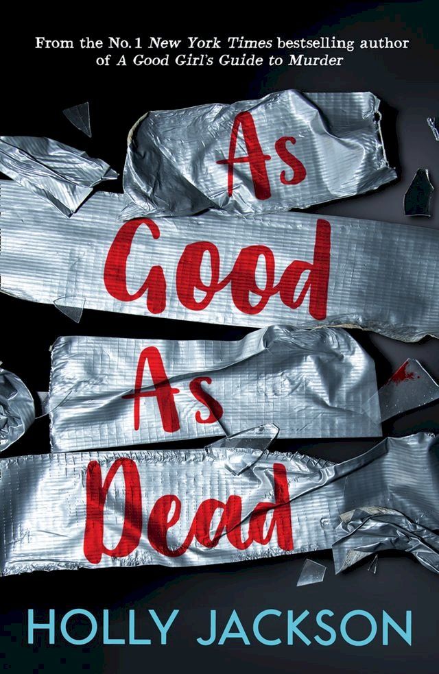  As Good As Dead (A Good Girl’s Guide to Murder, Book 3)(Kobo/電子書)