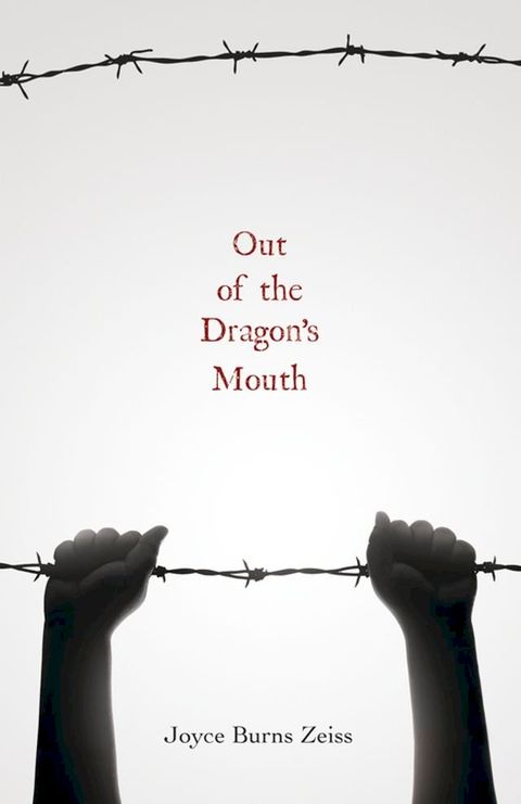 Out of the Dragon's Mouth(Kobo/電子書)