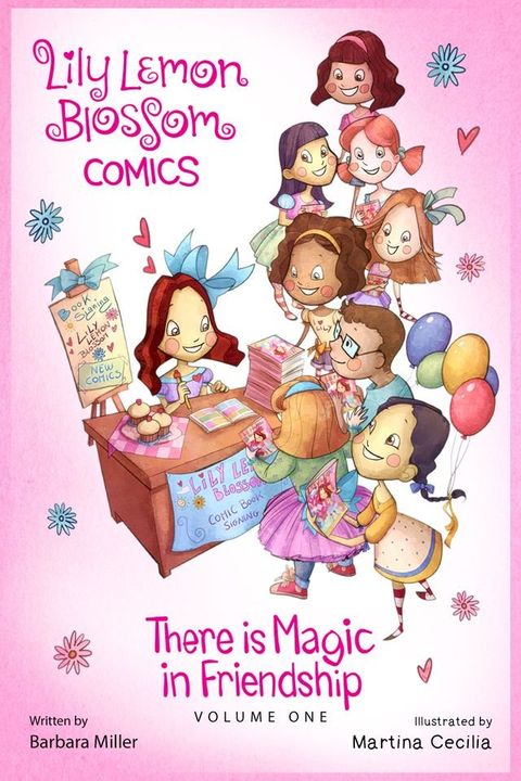 Lily Lemon Blossom Comics There is Magic in Friendship(Kobo/電子書)