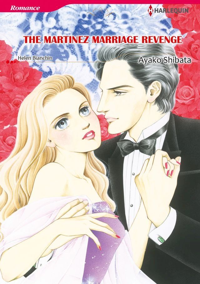  THE MARTINEZ MARRIAGE REVENGE (Harlequin Comics)(Kobo/電子書)