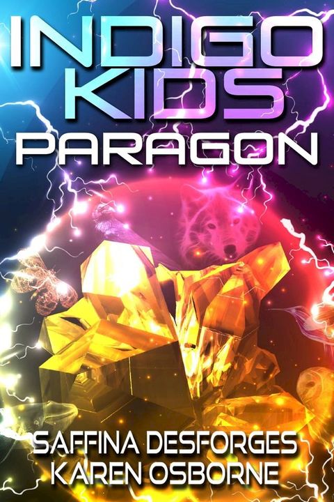 Paragon (Book Two - Indigo Kids)(Kobo/電子書)