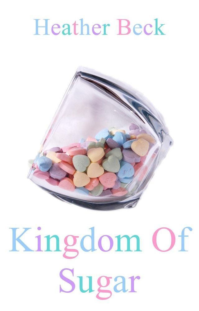  Kingdom Of Sugar(Kobo/電子書)