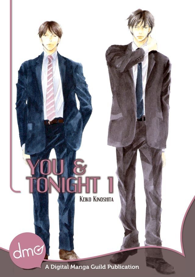  You And Tonight Vol. 1 (Yaoi Manga)(Kobo/電子書)