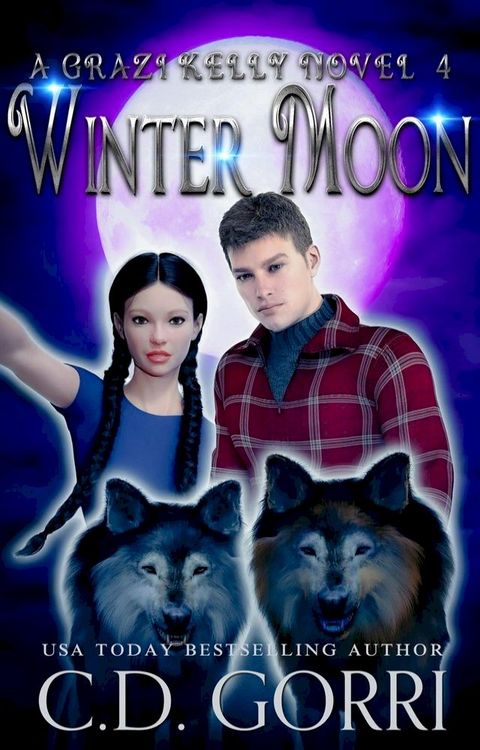 Winter Moon: A Grazi Kelly Novel 4(Kobo/電子書)