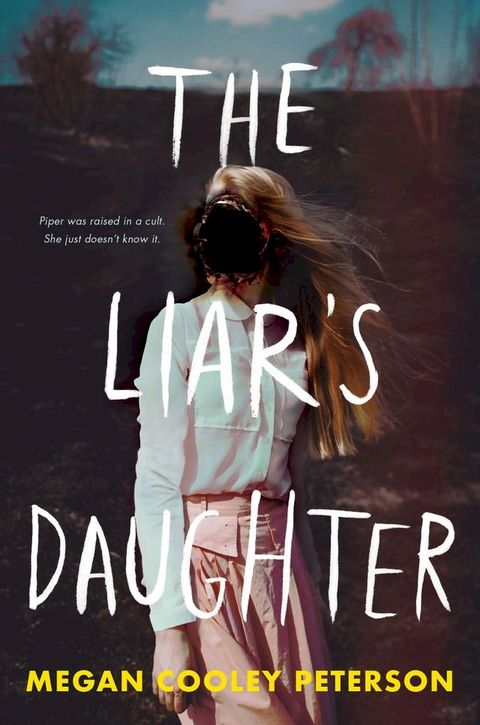 The Liar's Daughter(Kobo/電子書)