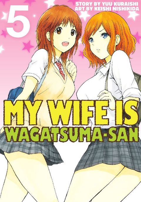 My Wife is Wagatsumasan 5(Kobo/電子書)