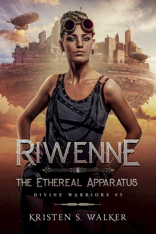  Riwenne & the Ethereal Apparatus(Kobo/電子書)