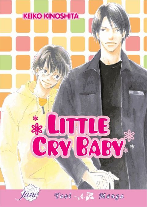 Little Cry Baby (Yaoi Manga)(Kobo/電子書)