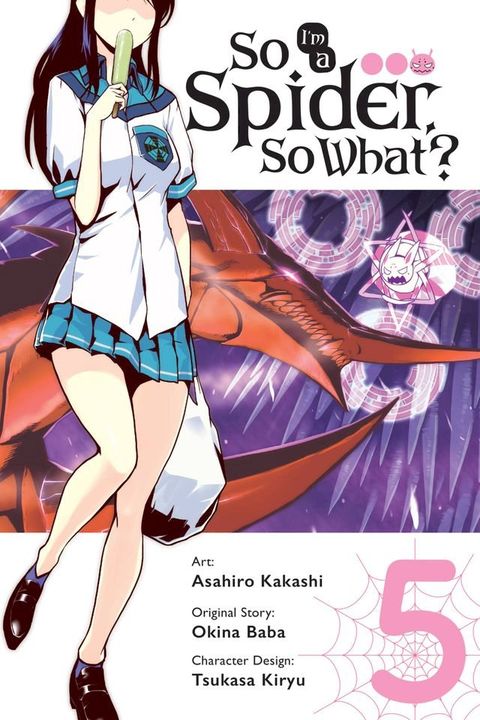 So I'm a Spider, So What?, Vol. 5 (manga)(Kobo/電子書)