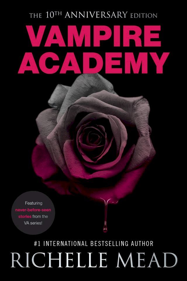  Vampire Academy 10th Anniversary Edition(Kobo/電子書)