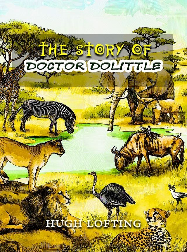  The Story of Doctor Dolittle(Kobo/電子書)