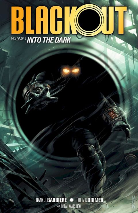 Blackout Volume 1: Into the Dark(Kobo/電子書)