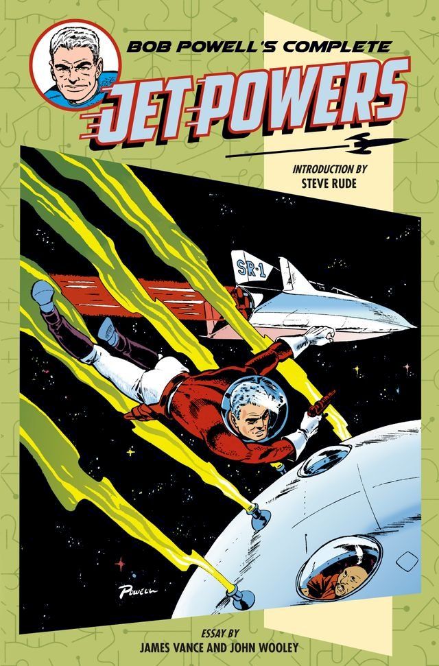  Bob Powell's Complete Jet Powers(Kobo/電子書)