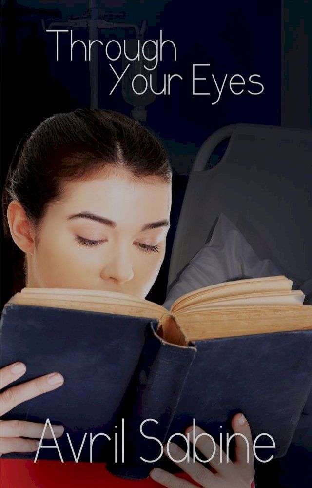  Through Your Eyes(Kobo/電子書)