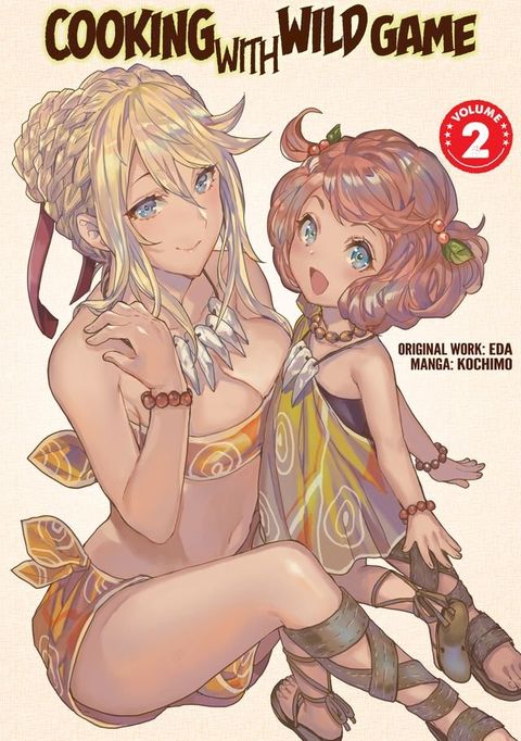 Cooking With Wild Game (Manga) Vol. 2(Kobo/電子書)