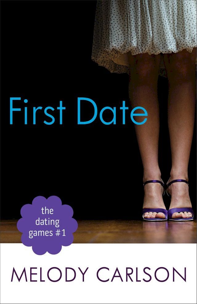  The First Date (The Dating Games Book #1)(Kobo/電子書)