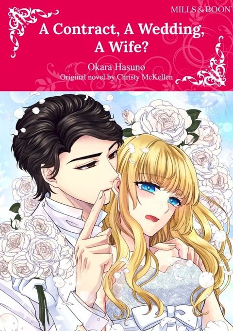 A CONTRACT, A WEDDING, A WIFE?(Kobo/電子書)