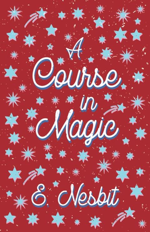 A Course in Magic (Fantasy and Horror Classics)(Kobo/電子書)