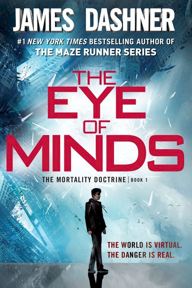  The Eye of Minds (The Mortality Doctrine, Book One)(Kobo/電子書)