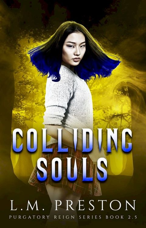 Colliding Souls(Kobo/電子書)