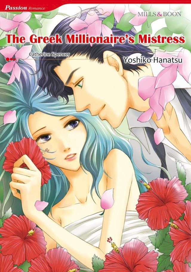  THE GREEK MILLIONAIRE'S MISTRESS (Mills & Boon Comics)(Kobo/電子書)