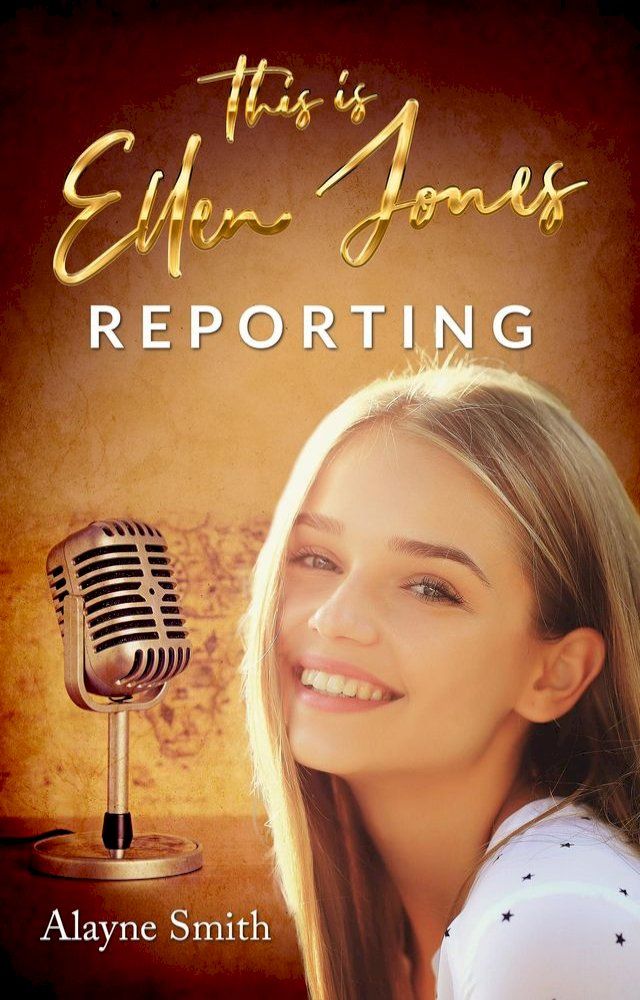  This Is Ellen Jones Reporting(Kobo/電子書)