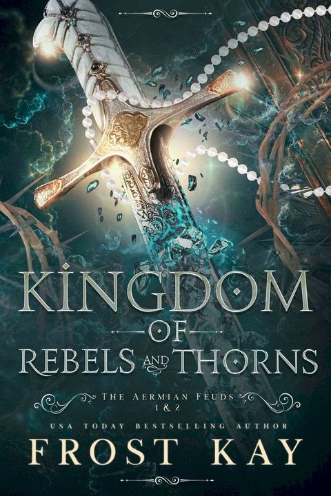 Kingdom of Rebels and Thorns(Kobo/電子書)