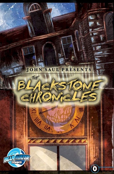 John Saul’s Blackstone Chronicles #0(Kobo/電子書)