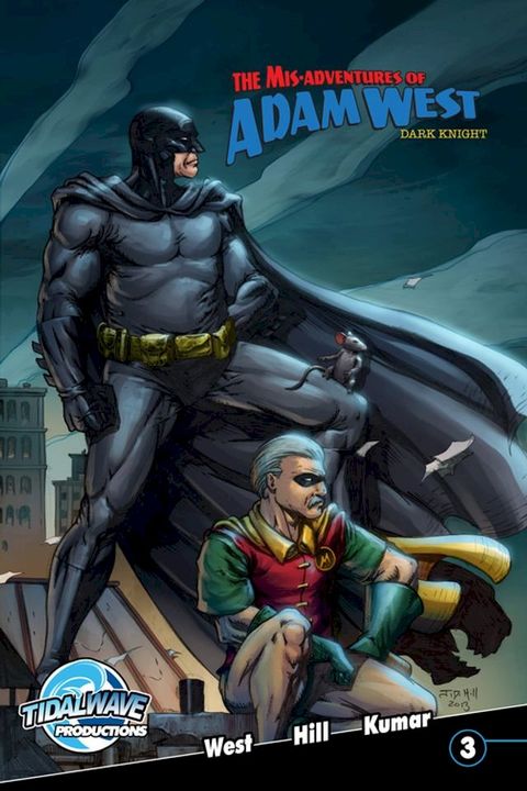 Misadventures of Adam West: Dark Night #3(Kobo/電子書)