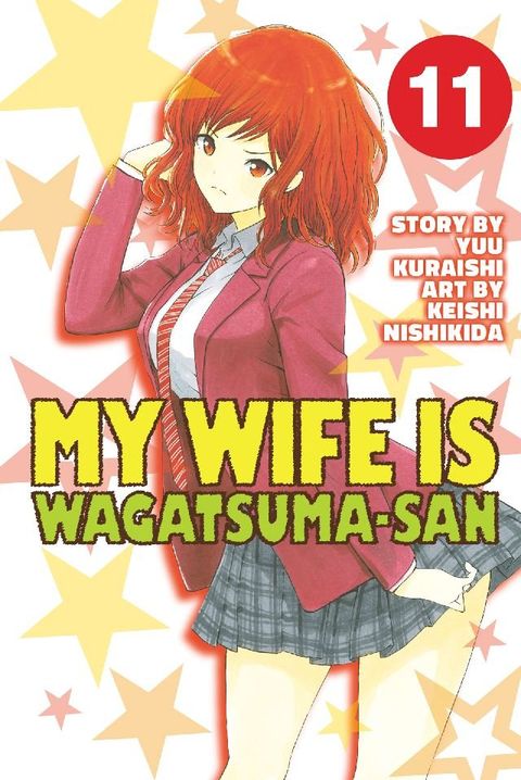 My Wife is Wagatsumasan 11(Kobo/電子書)