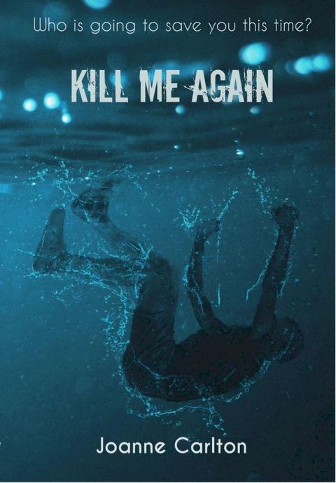 Kill Me Again(Kobo/電子書)