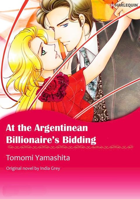 AT THE ARGENTINEAN BILLIONAIRE'S BIDDING(Kobo/電子書)