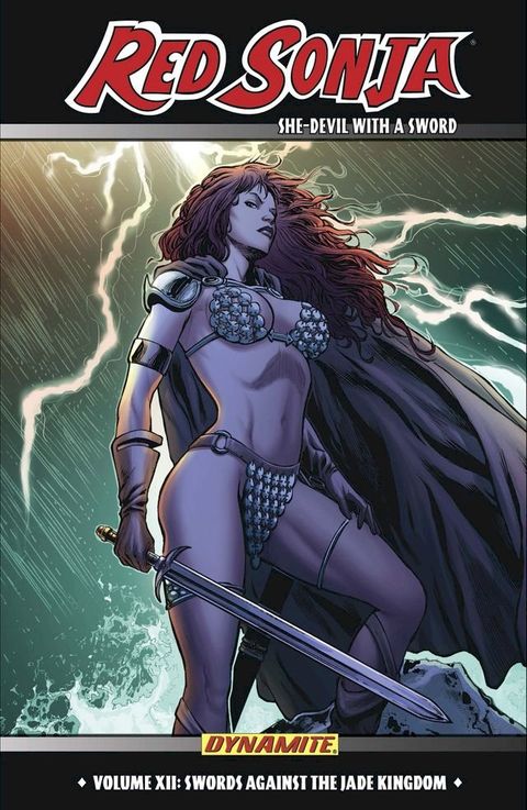 Red Sonja: She-Devil With A Sword Vol 12: Swords Against the Jade Kingdom(Kobo/電子書)