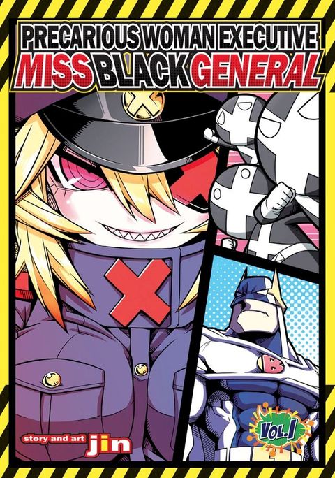 Precarious Woman Executive Miss Black General Vol. 1(Kobo/電子書)