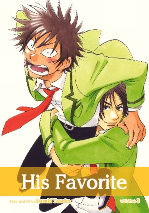 His Favorite, Vol. 3 (Yaoi Manga)(Kobo/電子書)