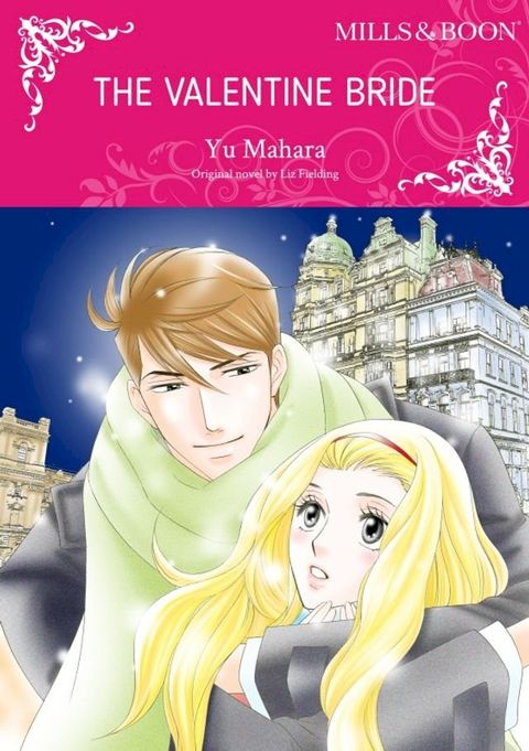 THE VALENTINE BRIDE(Kobo/電子書)